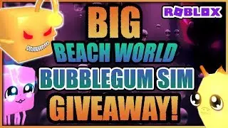 🎈 BIG BALLOON BEACH PET GIVEAWAY 🎈 Bubblegum Simulator LIVE EVENT - Beach World 🔔 (Roblox)