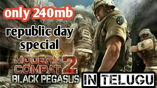 how to download morden combat 2 in 240mb (in telugu)