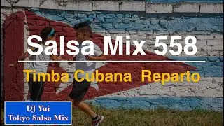 Salsa Mix 558   Timba Cubana
