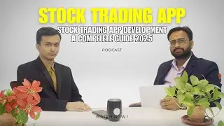 📈 Stock Trading App Development: A Complete Guide for 2025