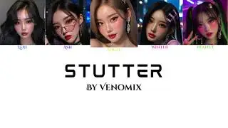 Venomix: Stutter Color-Coded Lyrics