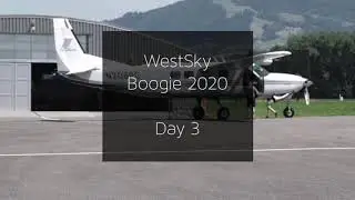 westsky Boogie 2020 Day 3