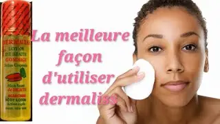 La meilleure fa&ccedil;on d'utiliser la lotion dermaliss/ #dermalisslotion