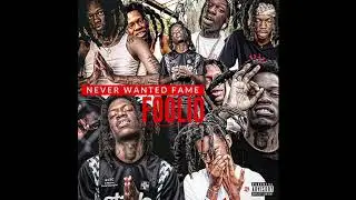 Foolio&nbsp; Drippin Sauce &nbsp;(Official Audio - Never Wanted Fame)