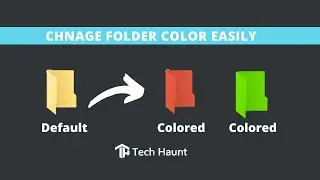 How to Colorize your Folder | TechHaunt