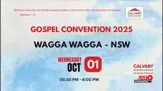 Wagga Wagga Convention | 01 October 2025 | 05:30pm
