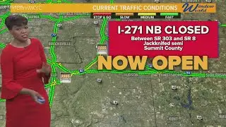 I-271 North reopens after closure due to semi crash in Summit County