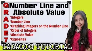 Number Line and Absolute Value Grade 7 | Tagalog Tutorial | MathTV PH