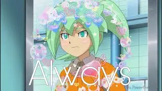 [AMV] - Inazuma Eleven Go Chrono Stone - Fei Rune - Always