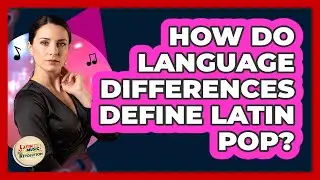 How Do Language Differences Define Latin Pop?