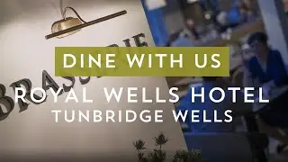 Royal Wells Hotel, Tunbridge Wells: Dine With Us