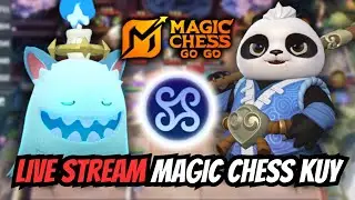 Live magic chess, aku kembali,. jgn lupa daftar MB cup season 5 cek deskripsi☕