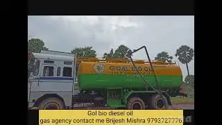 Gol bio diesel oil pump  gas agency  open charging & CNG & contact me Brijesh Mishra 9793727776