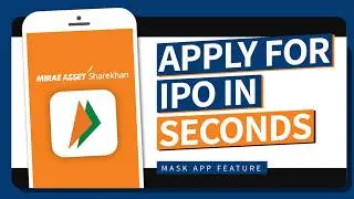Easy IPO Application via UPI | Mirae Asset Sharekhan App