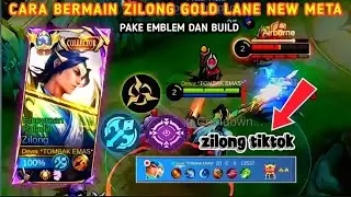 HOW TO MAKE ZILONG GOLD LANE NEW META PAKEK BUILD TOP GLOBAL AUTO Slaughter ENEMY ||@kingzilongback