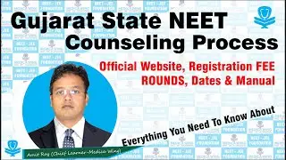Gujarat NEET Counselling 2020: Dates, Procedure, documents, Registration & Tution fee details.