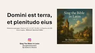 Psalms 23 & 89 (24 & 90 Vulgate) in Latin &ndash; Sing, Worship & Learn | Multilingual Lyrics (PT/ES/EN)