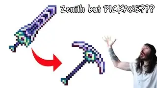 Terraria Zenith but PICKAXE??? Zenith Pickaxe Mod Review