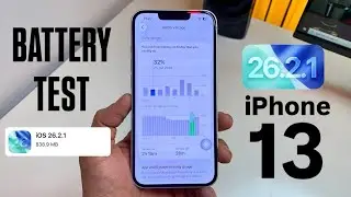 iPhone 13 Battery Test iOS 26.2.1 - Battery Drain Fixed iPhone 13