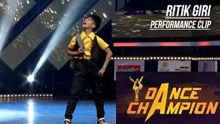 SanoMa Sanu - RITIK GIRI  || DANCE CHAMPION || Performance Clip