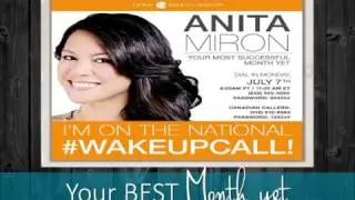 National Wakeup Call July 7th  Your BEST Month YET