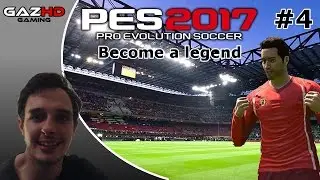 PES 2017 RISE OF GAZHD #4