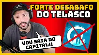 TRISTE 😢 TELASCO NEWS ANUNCIA SAÍDA DO CAPITAL!!
