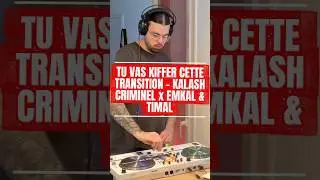 🔥BEST TRANSITION - KALASH CRIMINEL X EMKAL & TIMAL #rap #dj #transition #rapfrancais #2026