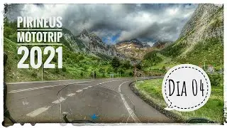 PIRINEUS MOTOTRIP 2021 - DIA 04 - 4K UHD