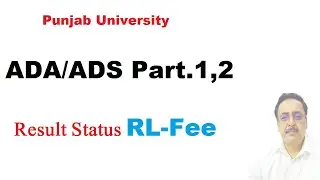 ADA/ADS Annual 2022 Results Status RL Fee | Punjab University