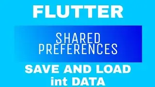 Shared Preferences Flutter to Save int Data - easyFlutter
