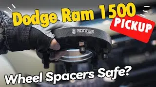 Are Ram 1500 Wheel Spacers Safe? - BONOSS Pickup Truck Parts