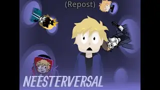 SO MUCH NEESTER. (Neesterversal)