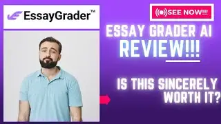 Essay Grader AI Review-Is This Sincerely Worth It Or Just Another MESS??See(Check Before use)