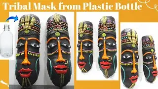 DIY Tribal Mask from Plastic Bottle/ Tribal Mask making/ Tribal mask from waste material/ Wall Decor