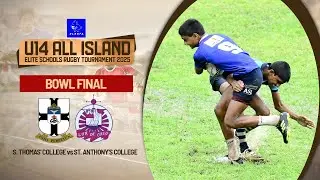 Highlights | Bowl Final | S. Thomas' &nbsp;vs St. Anthony's | U14 All Island Schools Rugby Tournament