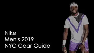 Nike Men's 2019 NYC Gear Guide | Tennis Express