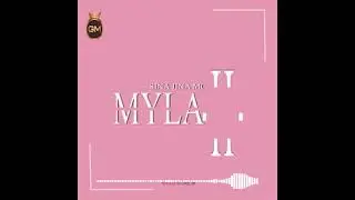 SINA JINA MC - MYLA      ..... OFFICIAL AUDIO