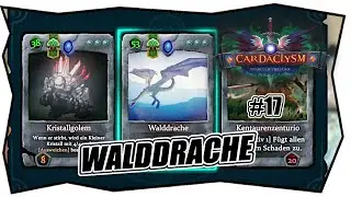 CARDACLYSM #17 WALDDRACHE Neue Karte ★ Deutsch ★ Gameplay German ★ LP ★ Tipps & Tricks ★ Xbox Switch