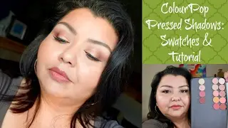 ColourPop Pressed Shadows | Swatches & Tutorial