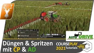 🚜 CoursePlay & AutoDrive: D&uuml;ngen / Spritzen mit Course Play und Auto Drive // Einfach zum Profi