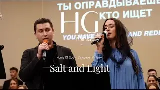 Salt and Light | HG Ministry Vancouver