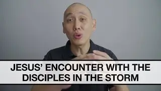 Jesus' Encounter with the Disciples in the Storm | Benjamin Ng