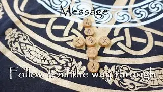 Message - Follow it all the way through