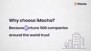 iMocha: For Customizable and Scalable Skill Assessments