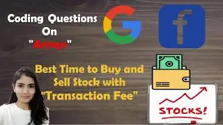 Leetcode 714. Best Time to Buy and Sell Stock with Transaction Fee [ Algorithm + Code Explained]