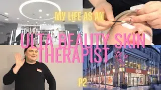 My Life as an ULTA Beauty Skin Therapist p2: Training on Michigan Avenue w/ Druhan
