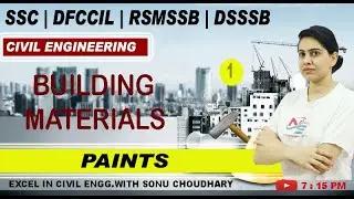 BUILDING MATERIALS || PAINTS || CIVIL ENGINEERING || SSC-JE/ RSMSSB-JE/DFCCIL/ALL STATE AE /JE EXAMS
