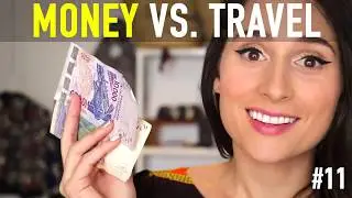 MONEY VS. TRAVEL