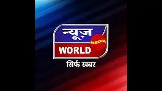 NEWS WORLD 24X7